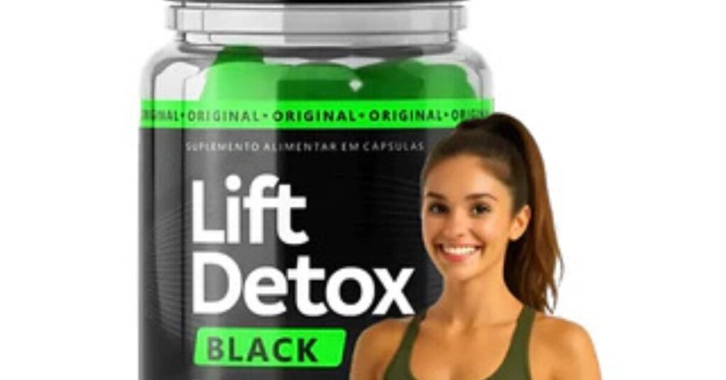 Lift Detox Black Funciona Mesmo? Descubra a Verdade Sobre Este Emagrecedor